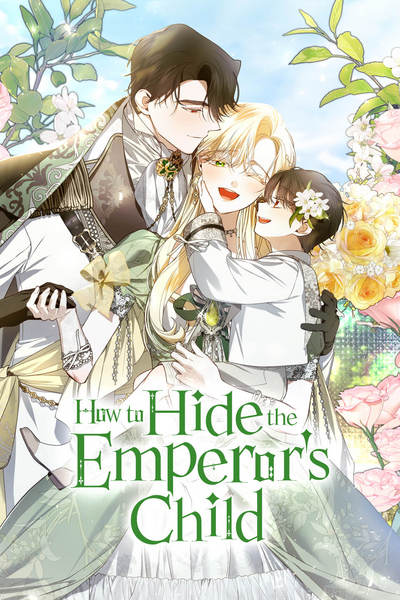 How to Hide the Emperor's Child (Official)